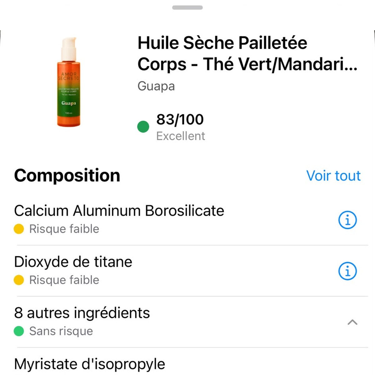 Note Yuka 83/100 Excellent – Huile Sèche Pailletée Corps Thé Vert Mandarine GUAPA